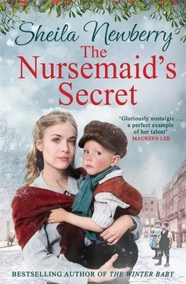 The Nursemaid's Secret | a heartwarming tale from the Queen of Family Saga