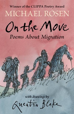 On the Move: Poems About Migration | Michael Rosen | Taschenbuch | Englisch