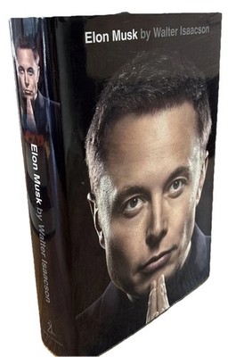 Elon Musk Walter Isaacson HCDJ First Edition First Printing Great Shape