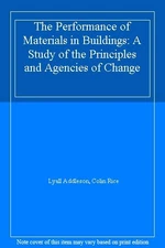 Performance of Materials in Buildings: A Study of the Principle 