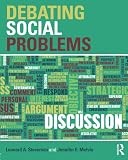 Debating Social Problems by Jennifer E. Melvin and Leonard A. Steverson...