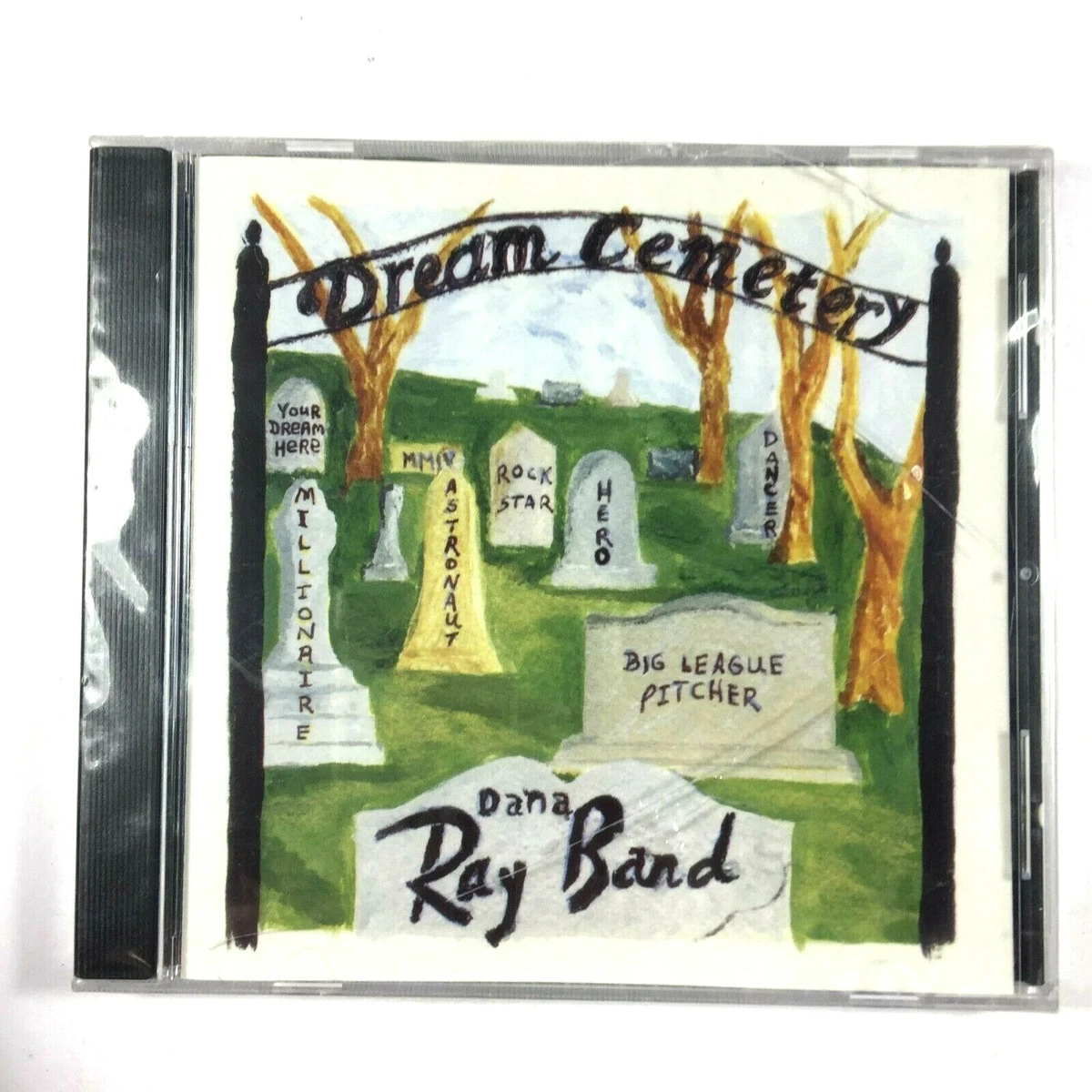 Dana Ray Band - Dream Cemetery - NEW - CASE CRACKED | eBay