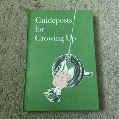 Guideposts for Growing Up Child Horizons 1972