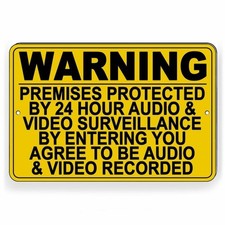 Warning Premises Under 24 Hr Audio Video Surveillance Metal Sign THREE SIZES S51