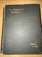 "The Messages of the Bible" Sanders And Kent, Apocalyptic Writers Porter Rev.