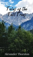 Alexander Thornton | Tales Of The Tall Trees | Buch | Englisch (2025)
