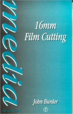16 mm Filmschnitt von John Burder 9780240508573 NEU Taschenbuch