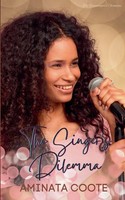 Aminata Coote | The Singer's Dilemma | Taschenbuch | Englisch (2025)