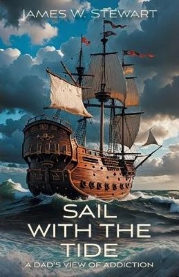 James W Stewart Sail with the Tide (Taschenbuch) (US IMPORT)