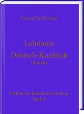 Lehrbuch Deutsch-Kurdisch (Zentralkurdisch/Sorani), Omar 9783447113410 New*.