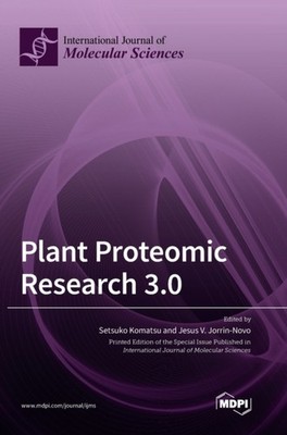 Komatsu - Plant Proteomic Research 3.0 - New hardback or cased book - X555z