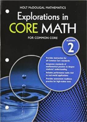 Explorations in Core Math: Common Core Student Edition (Softcove - VERY GOOD