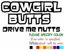 Cowgirl Butts Vinyl Decal Sticker Car Window Bumper Wall Laptop 12"