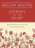 Journey To The Heart: Daily Meditations On The Path To Freeing Your Soul By Melo on sale Journey To The Heart: Daily Meditations On The Path To Freeing Your Soul By Melo on sale