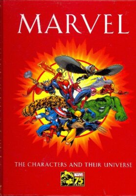 Marvel: The Characters and Their Universe (Marvel 75 Years)