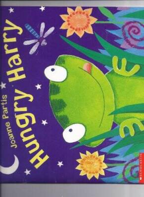 Hungry Harry - Paperback By Partis, Joanne - GOOD