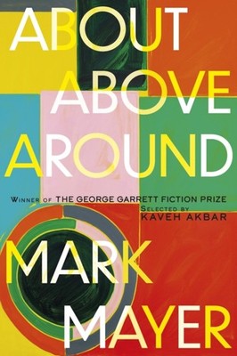 ABOUT ABOVE AROUND by MARK MAYER AUTHOR Paperback Self Help Business