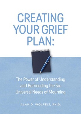 Creating Your Grief Plan: The Power of Understanding and Befriending the Six Uni