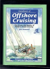 Handbook of Offshore Cruising: The Dream and Reality of Modern… - Jim Howard