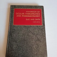 Handbook of Ocular Therapeutics & Pharmacology Fourth Ed - 1973 - *VG* Mint Cond
