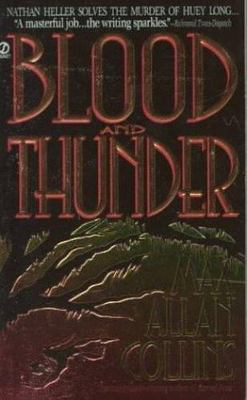 Blood and Thunder by Max Allan Collins