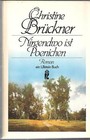 Nirgendwo ist Poenichen Roman v. Christine Brückner Taschenbuch Ullstein 1977