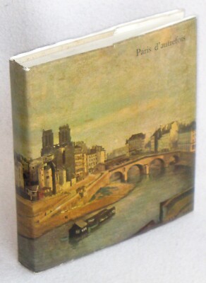 PARIS VON EINST - VON FOUQUET ZU DAUMIER - 1.Aufl. Skira 1957 - DELACROIX, MANET