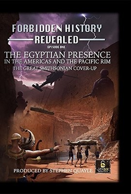 Forbidden History Revealed DVD Episode 1 The Great Smithsonian Coverup