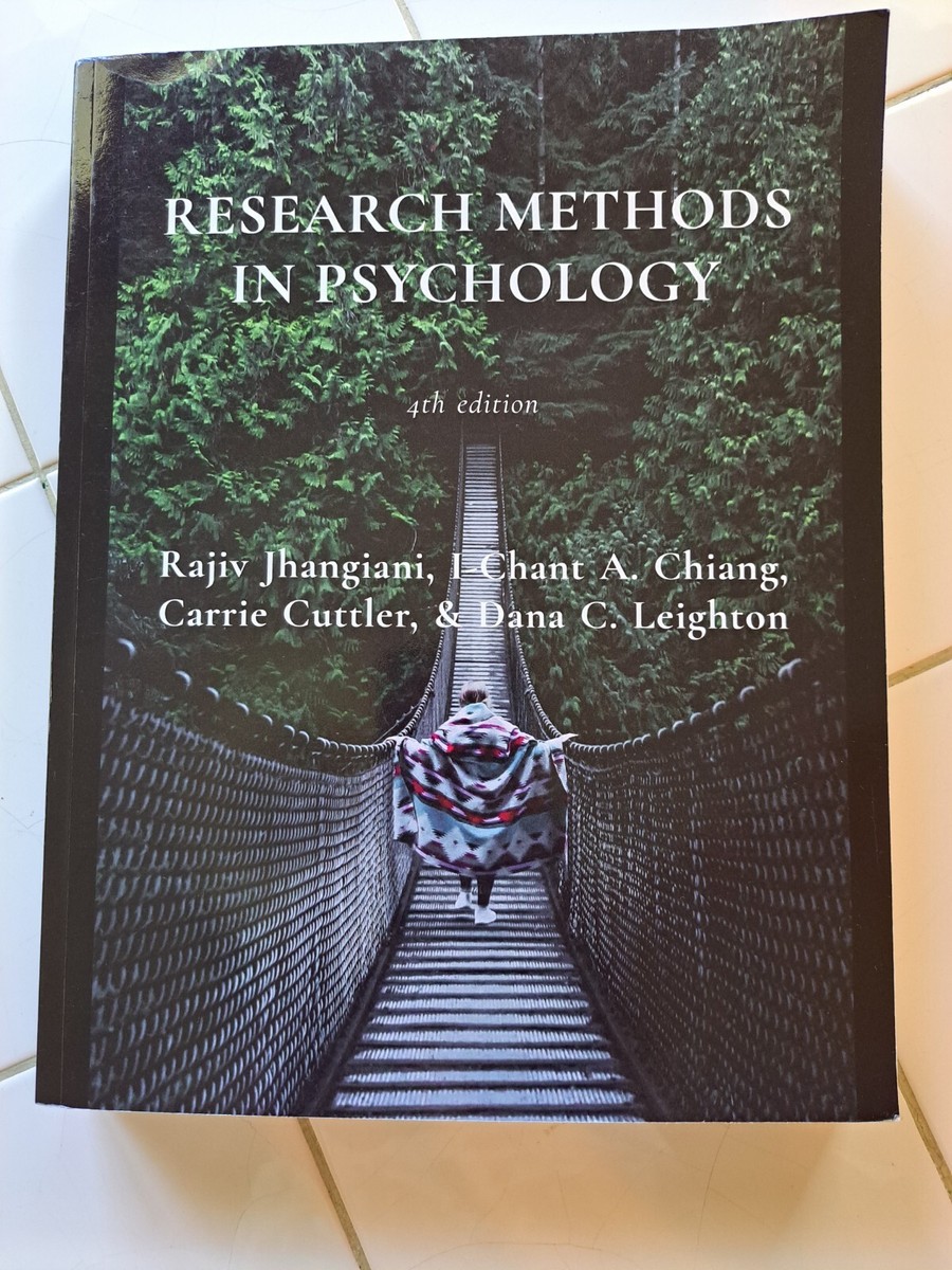 Research Methods in Psychology : 4th Edition by Carrie Cuttler, I