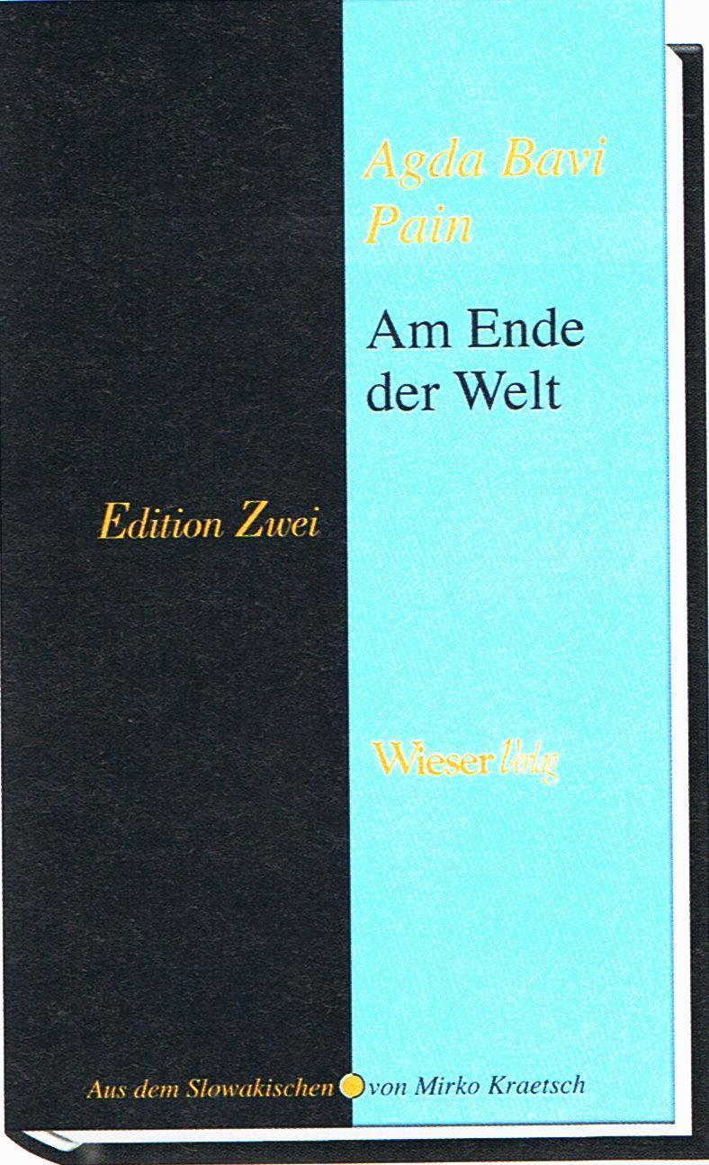 Thumbnail - Agda Bavi Pain | Am Ende Der Welt | Buch | Deutsch (2008) | 243 S.