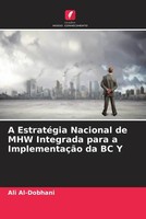 Ali Al-Dobhani | A EstratéGia Nacional De MHW Integrada Para A ImplementaçãO...