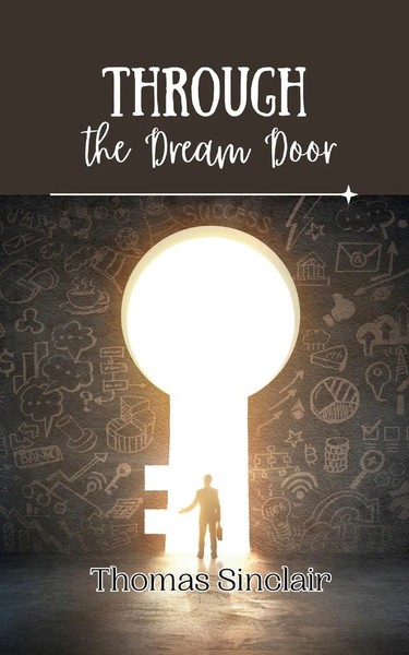 Through The Dream Door Thomas Sinclair Taschenbuch Englisch 2024-image