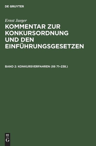 Ernst Jaeger Konkursverfahren (§§ 71-238.) (Hardback)