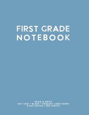 First Grade Notebook: Light Blue Softcover Primary Composition Journal