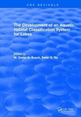 Die Entwicklung eines aquatischen Lebensraumklassifikationssystems f... - 9781315898049