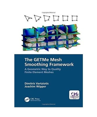 The GETMe Mesh Smoothing Framework: A Geometric Way to Quality Finite Element Me