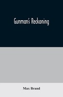 Max Brand | Gunman's Reckoning | Taschenbuch | Englisch (2020) | Alpha Editions