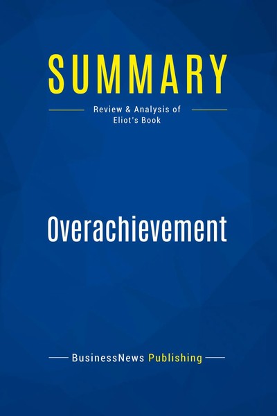 Businessnews Publishing | Summary: Overachievement | Taschenbuch | Englisch-image