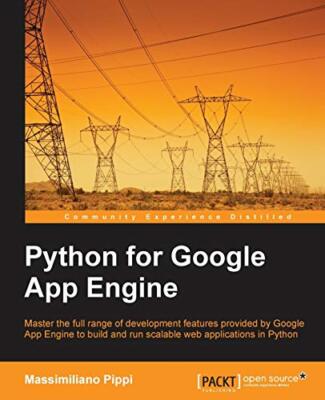 Python für Google App Engine Massimiliano Pippi neues Buch 9781784398194