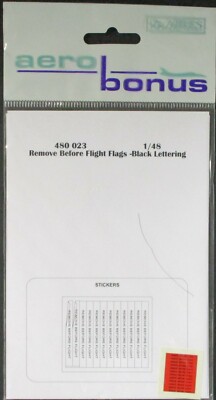 Aerobonus 1/48th Scale Remove before Flight Decals Black Lettering Item 480023