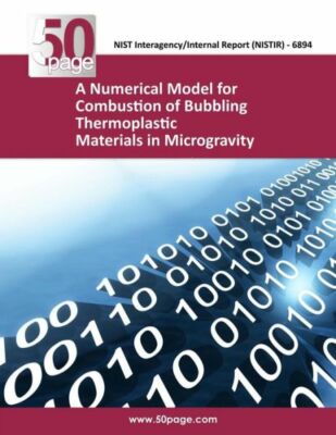 A Numerical Model For Combustion Of Bubbling Thermoplastic Materials In Mic...