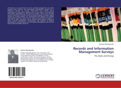 Records and Information Management Surveys Samson Mutsagondo