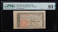 March 25, 1776 New Jersey 18 Pence Colonial Note, NJ-176, PMG Choice UNC 64 EPQ