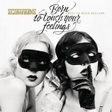Scorpions - Best of Rock Ballads: Born to tou...