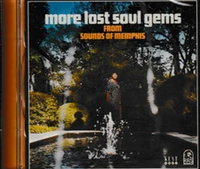 MORE LOST SOUL GEMS CD FROM SOUNDS OF MEMPHIS BRAND NEW