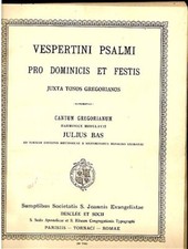 Edition 1927 partitions chant grégorien JULIUS BAS Vespertini Psalmi n°766