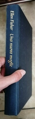 ELLEN FISHER - EINE NEUE FRAU - ED: ORIGINAL BUCHMONDOLIBRI CLUB - 2002 (GU)