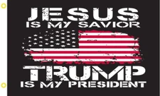 Jesus Is My Savior Trump Is My President 3'X5 Flag BANNER GROMMETS 100D