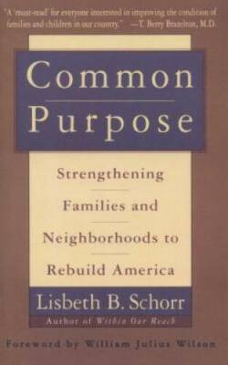 Common Purpose: Strengthening Families and Neighborhoods to Rebuild  - GOOD