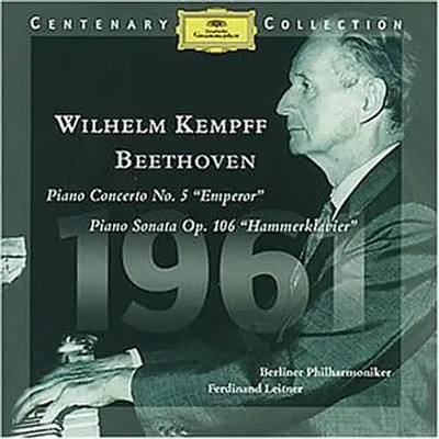 Centenary Collection - 1961 Wilhelm Kempff